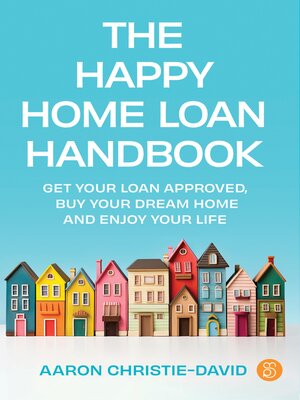 cover image of The Happy Home Loan Handbook
